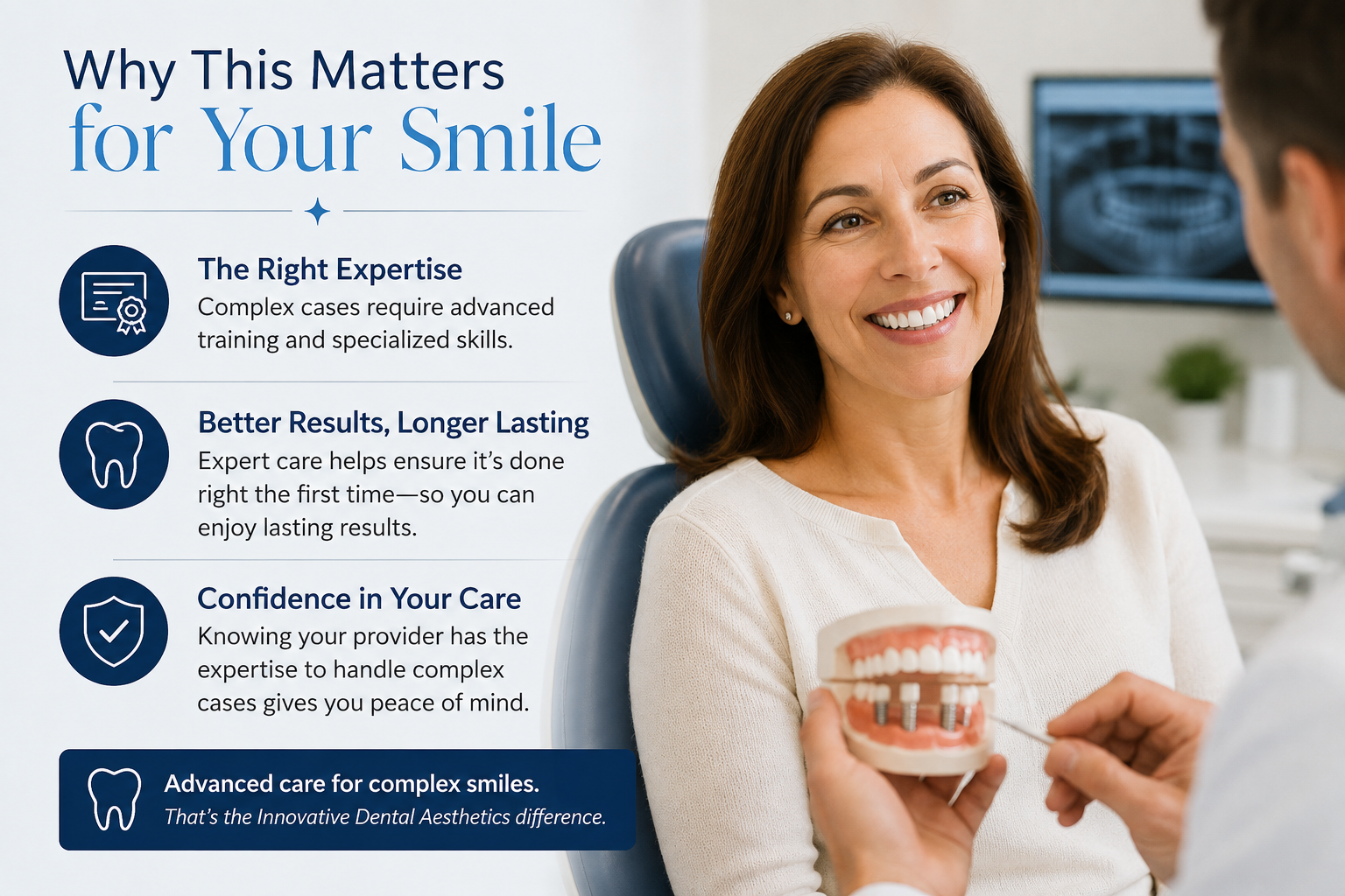 Why Expertise Matters for Your Smile

